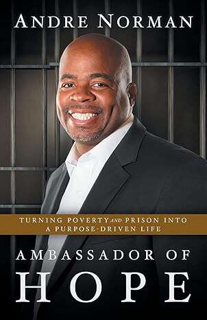 Book cover of Ambassador of Hope: Turning Poverty and Prison into a Purpose-Driven Life