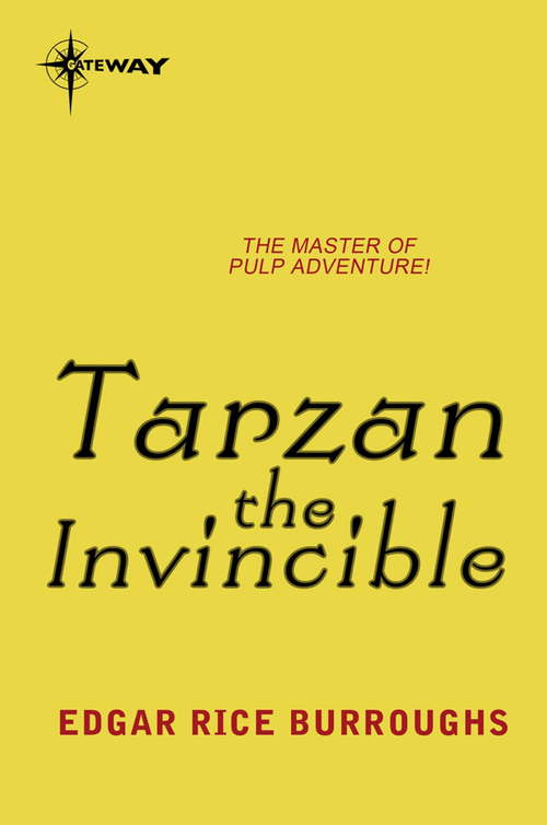 Book cover of Tarzan the Invincible (TARZAN)