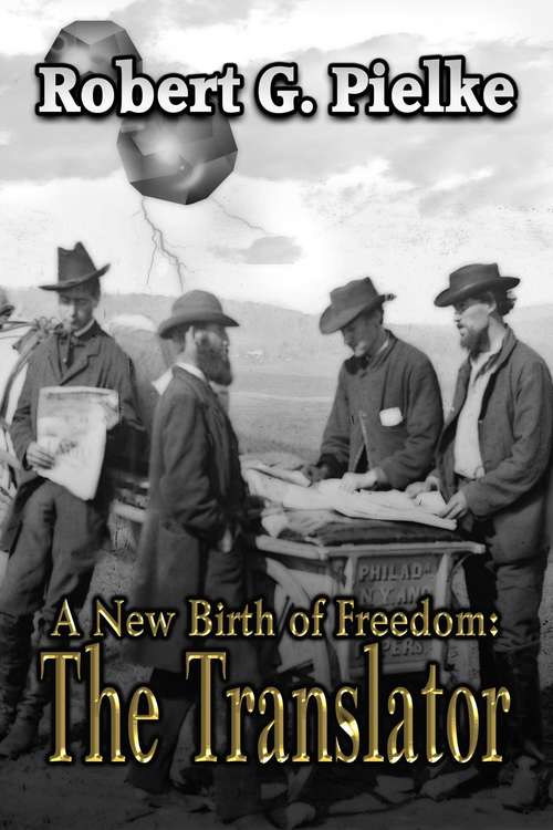 Book cover of A New Birth Of Freedom: The Translator