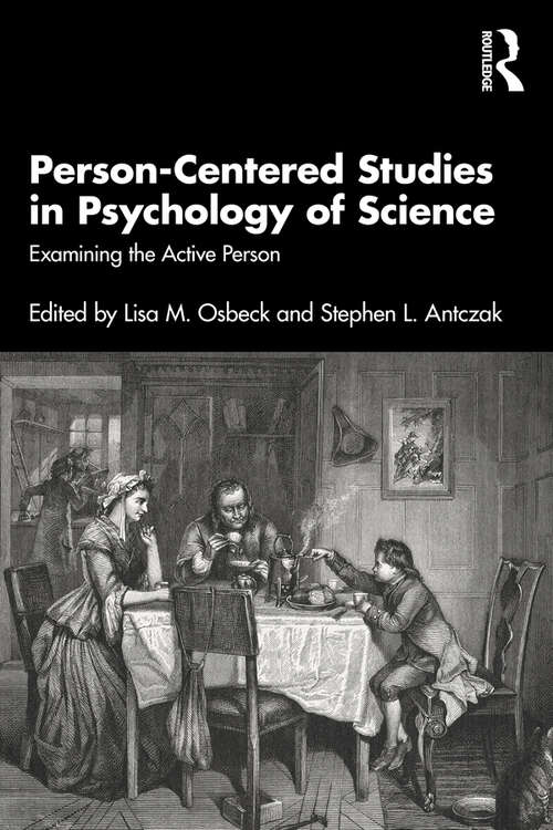 Book cover of Person-Centered Studies in Psychology of Science: Examining the Active Person