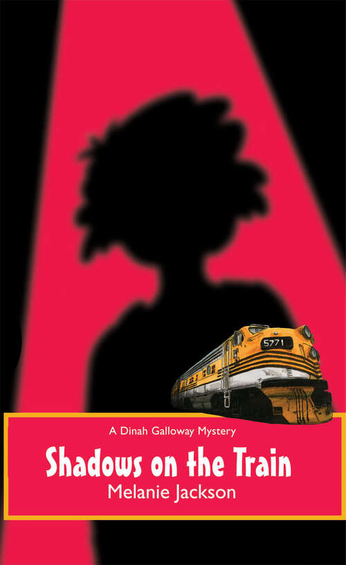Book cover of Shadows on the Train (Dinah Galloway)
