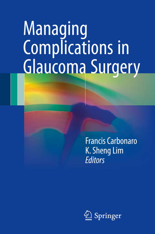 Book cover of Managing Complications in Glaucoma Surgery