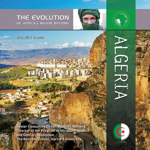 Book cover of Algeria (The Evolution of Africa's Major Nations)