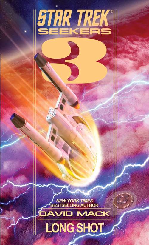 Book cover of Seekers: Seekers #3: Long Shot (Star Trek: The Original Series #3)