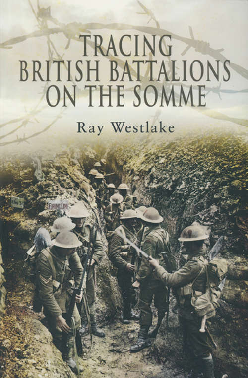 Book cover of Tracing British Battalions on the Somme