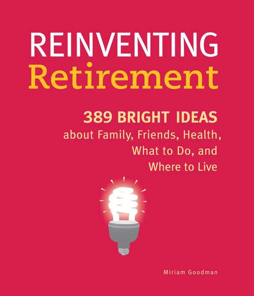 Book cover of Reinventing Retirement