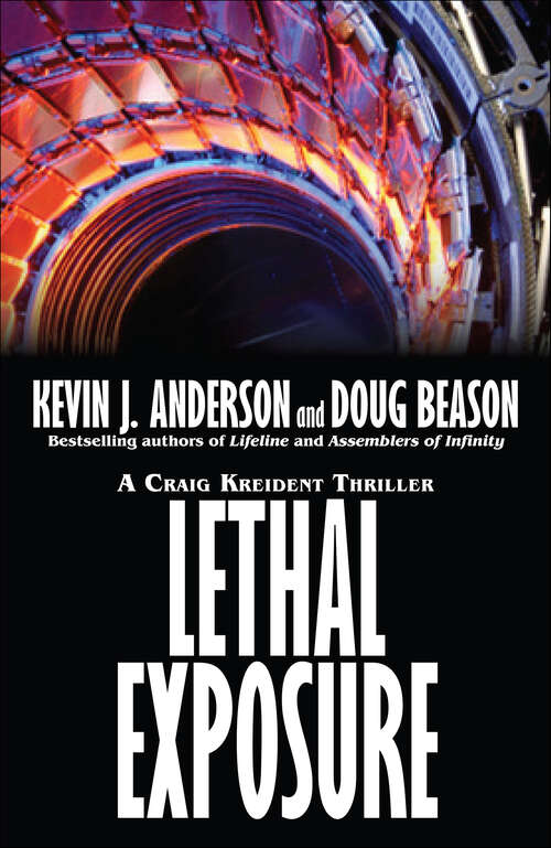 Book cover of Lethal Exposure (The Craig Kreident Thrillers)