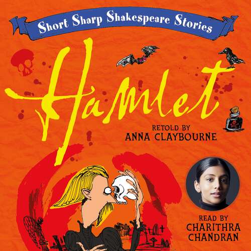 Book cover of Hamlet (Short, Sharp Shakespeare Stories #30)