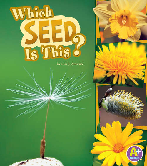 Book cover of Which Seed Is This? (Nature Starts Ser.)