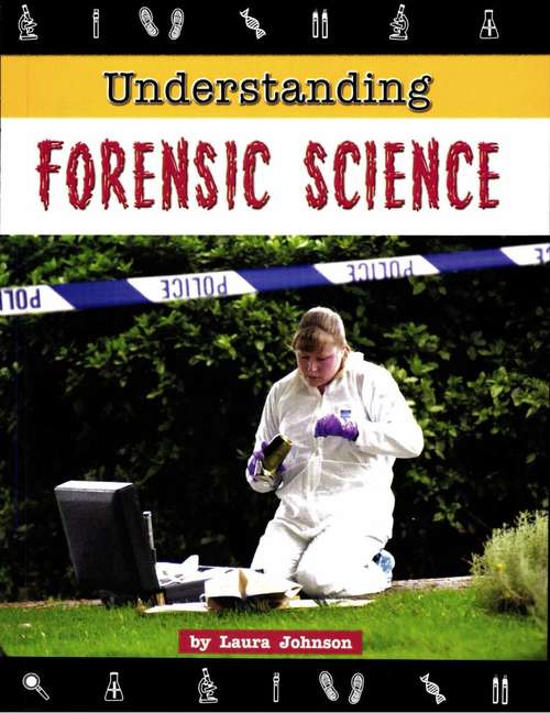 Book cover of Understanding Forensic Science (Fountas & Pinnell LLI Purple: Level Q)
