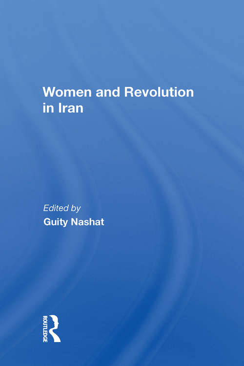 Book cover of Women And Revolution In Iran