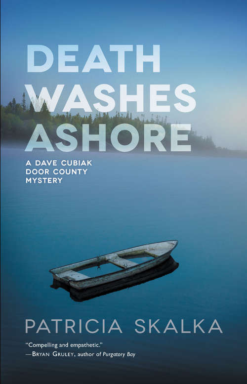 Book cover of Death Washes Ashore (A Dave Cubiak Door County Mystery)