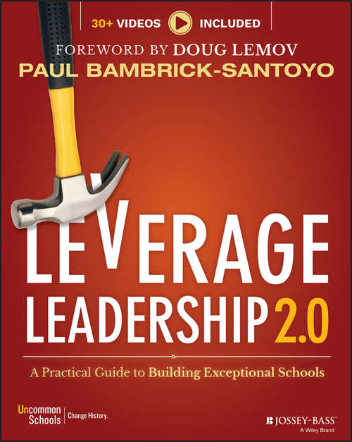 Book cover of Leverage Leadership 2.0: A Practical Guide to Building Exceptional Schools (2)