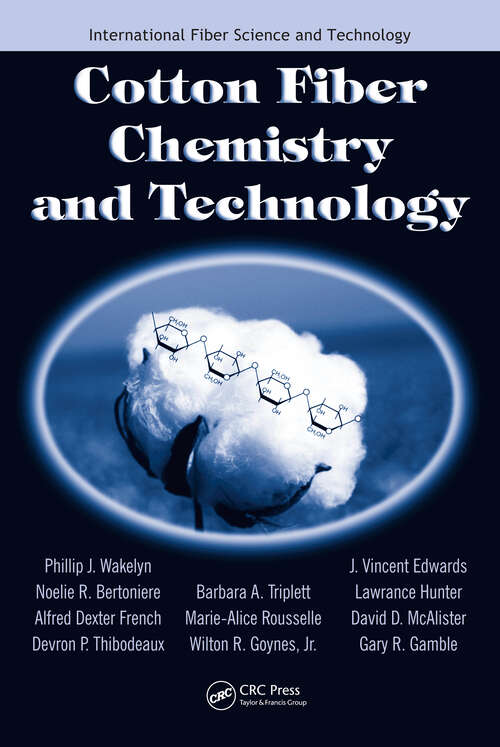 Book cover of Cotton Fiber Chemistry and Technology