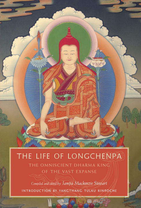 Book cover of The Life of Longchenpa: The Omniscient Dharma King of the Vast Expanse