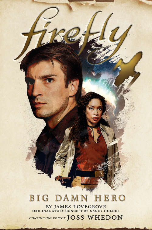 Book cover of Firefly - Big Damn Hero