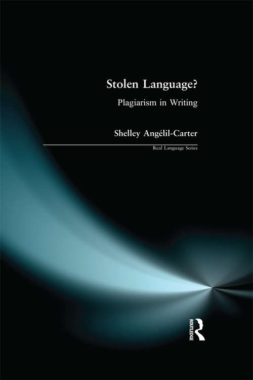 Book cover of Stolen Language?: Plagiarism in Writing (Real Language Series)