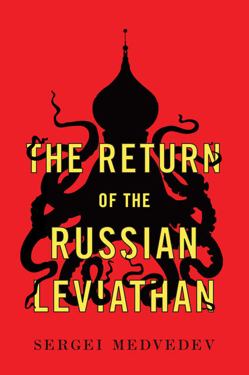 Book cover of The Return of the Russian Leviathan (New Russian Thought)