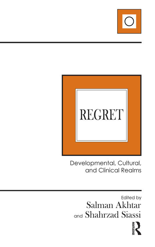 Book cover of Regret: Developmental, Cultural, and Clinical Realms