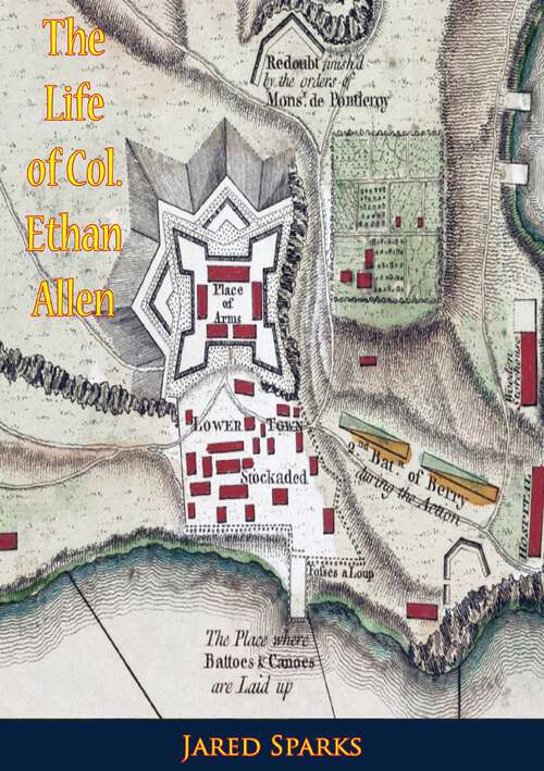 Book cover of The Life of Col. Ethan Allen