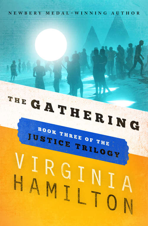 Book cover of The Gathering: The Justice Cycle (book Three) (Digital Original) (The Justice Trilogy #3)