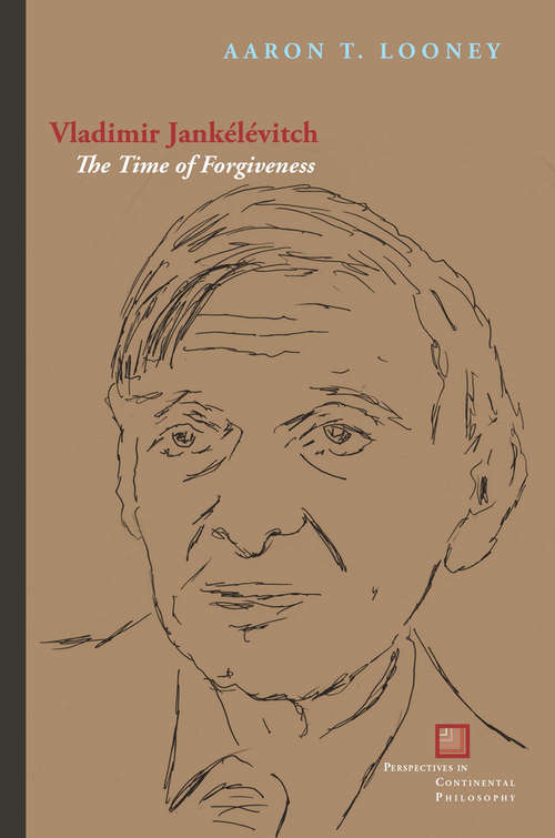 Book cover of Vladimir Jankélévitch: The Time of Forgiveness