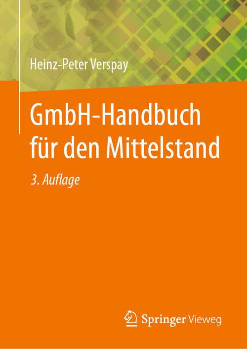 Book cover of GmbH-Handbuch für den Mittelstand (3. Aufl. 2024)