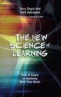 Book cover of The New Science Of Learning: How To Learn In Harmony With Your Brain