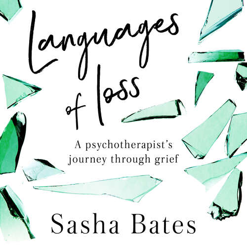 Book cover of Languages of Loss: A psychotherapist's journey through grief (Languages of Loss)