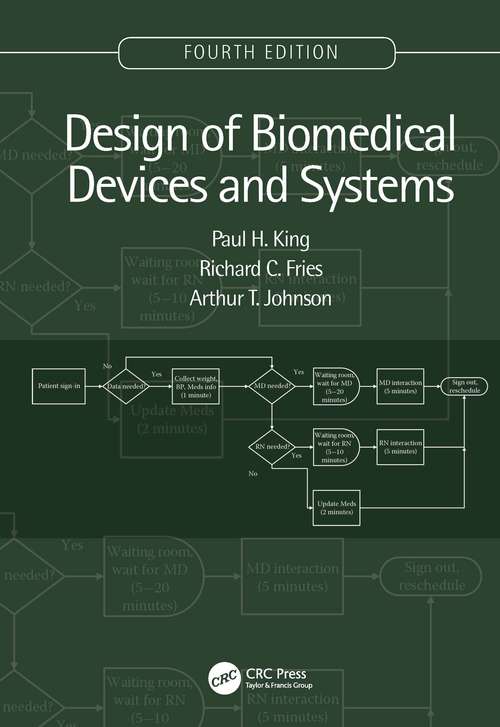 Book cover of Design of Biomedical Devices and Systems, 4th edition