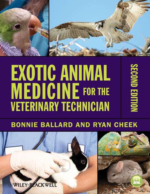 Book cover of Exotic Animal Medicine for the Veterinary Technician (2nd Edition)