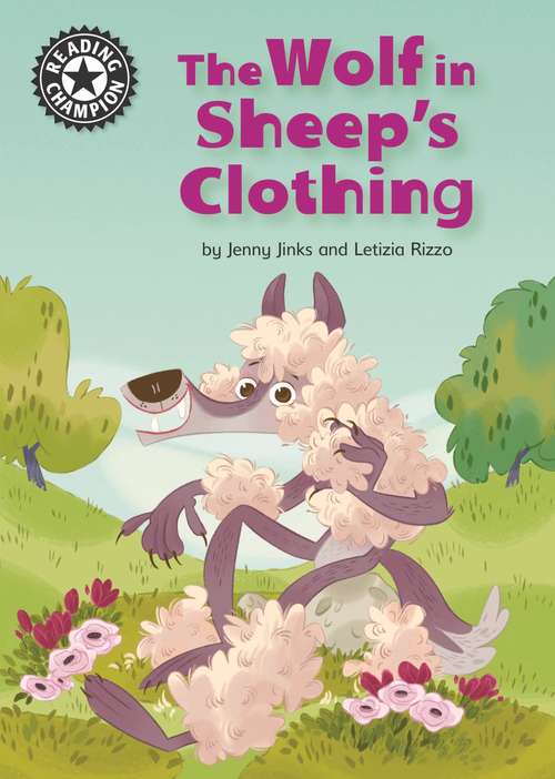 Book cover of The Wolf in Sheep's Clothing: Independent Reading 12 (Reading Champion #253)