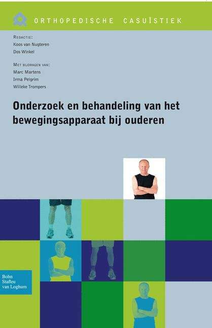 Book cover of Onderzoek en behandeling van het bewegingsapparaat bij ouderen