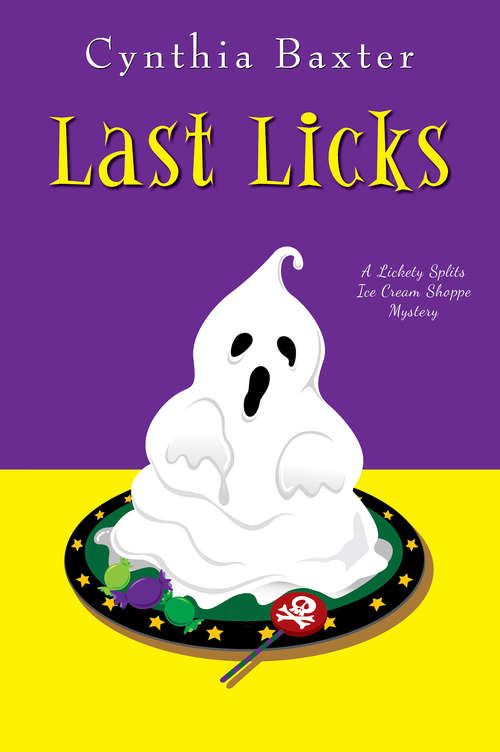 Book cover of Last Licks (A Lickety Splits Mystery #3)