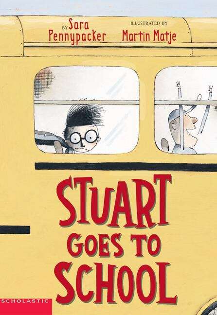 Book cover of Stuart Goes to School