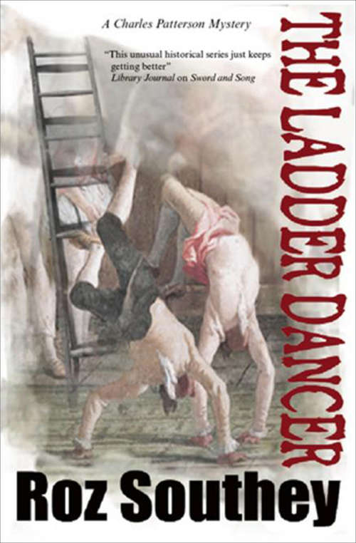 Book cover of The Ladder Dancer (The Charles Patterson Mysteries #5)