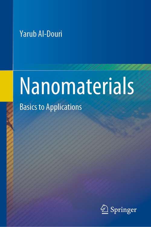 Book cover of Nanomaterials: Basics to Applications (1st ed. 2022)