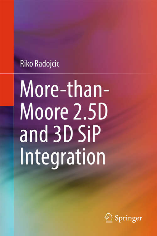 Book cover of More-than-Moore 2.5D and 3D SiP Integration