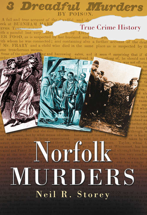 Book cover of Norfolk Murders (Sutton True Crime History)