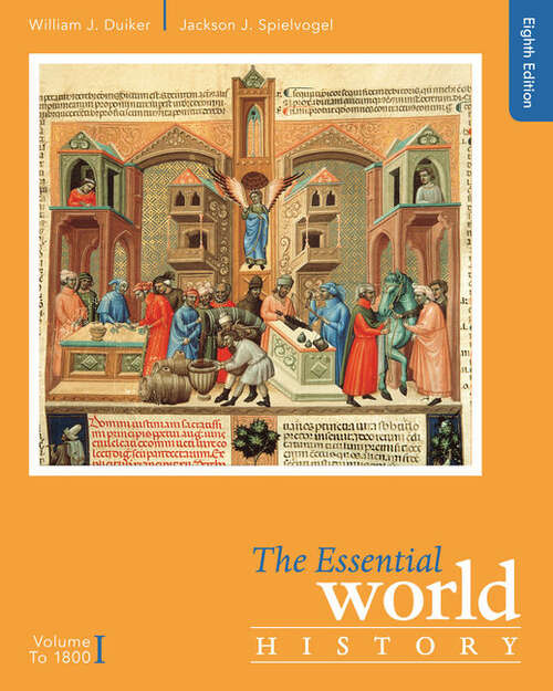 Book cover of The Essential World History: Volume I: To 1800 (Eighth Edition)