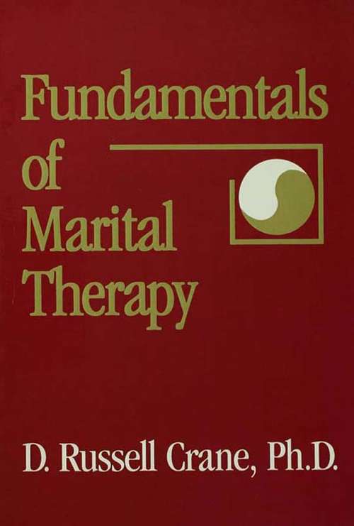 Book cover of Fundamentals Of Marital Therapy