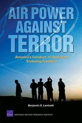 Book cover of Air Power Against Terror: America's Conduct of Operation Enduring Freedom