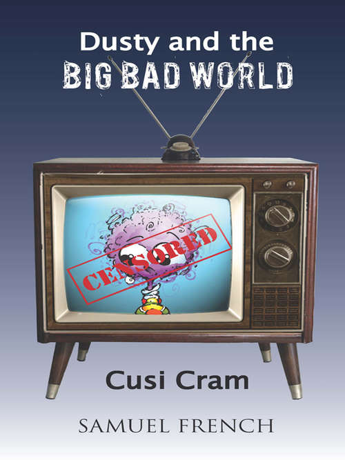 Book cover of Dusty and the Big Bad World