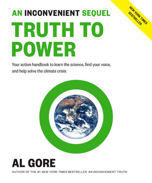 Book cover of An Inconvenient Sequel: Your Action Handbook to Learn the Science, Find Your Voice, and Help Solve the C limate Crisis