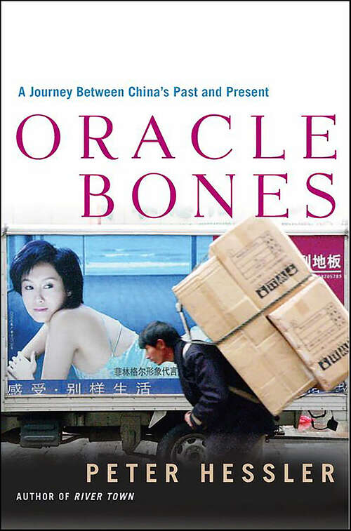 Book cover of Oracle Bones: A Journey Through Time in China