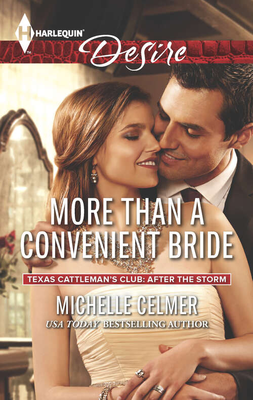 Book cover of More Than a Convenient Bride (Texas Cattleman's Club: After the Storm #2360)