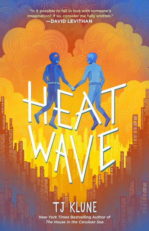 Book cover of Heat Wave (The Extraordinaries #3)