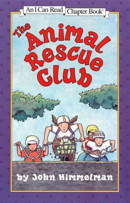 Book cover of The Animal Rescue Club (I Can Read: Level 4)