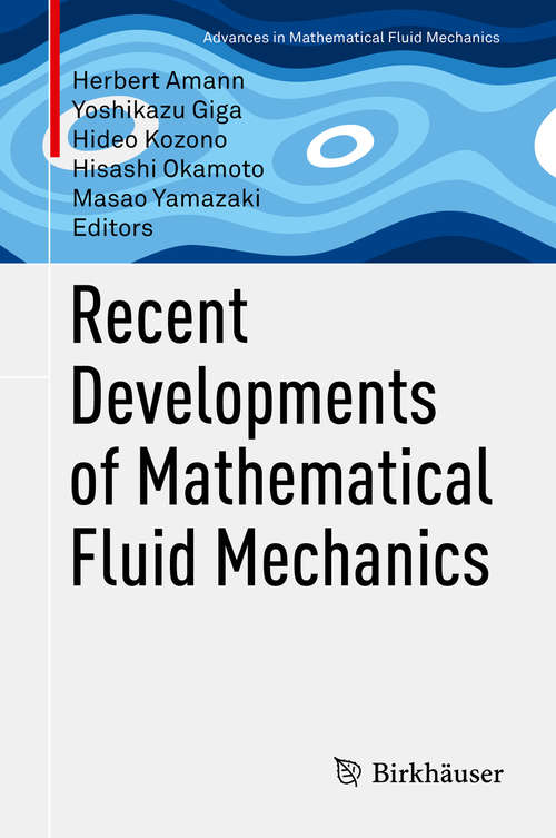 Book cover of Recent Developments of Mathematical Fluid Mechanics