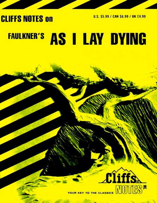 Book cover of CliffsNotes on Faulkner's As I Lay Dying